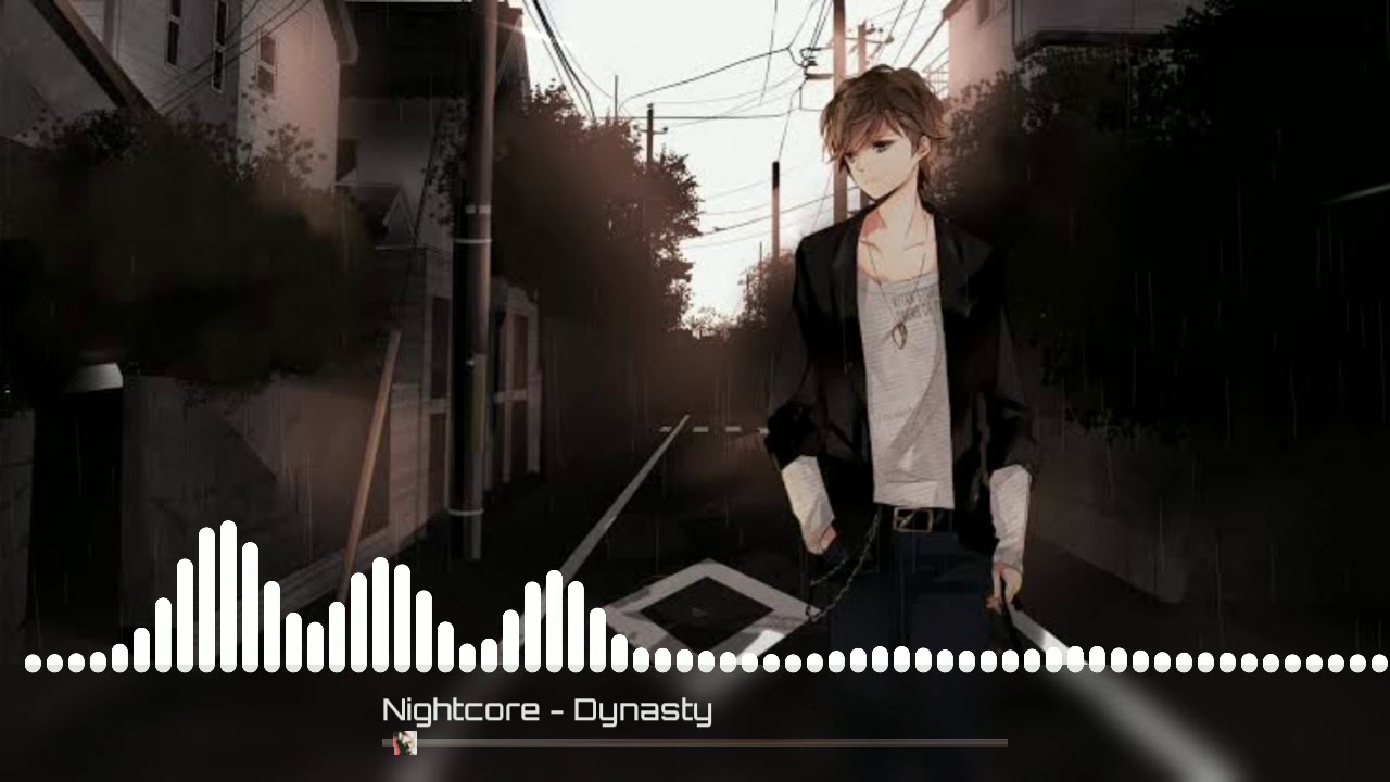 Nightcore - Dynasty (Male Version)