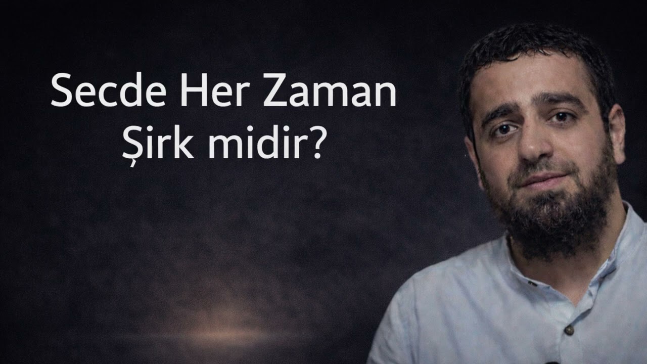 Buda’ya Secde Etmek de mi Şirk Değil? | Şirkin İlleti Nedir?