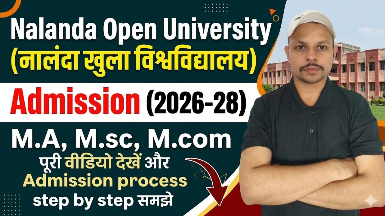 Nalanda Open University MA/MSc/MCom Session 2026-28: Full Admission Process Step-by-Step #nou