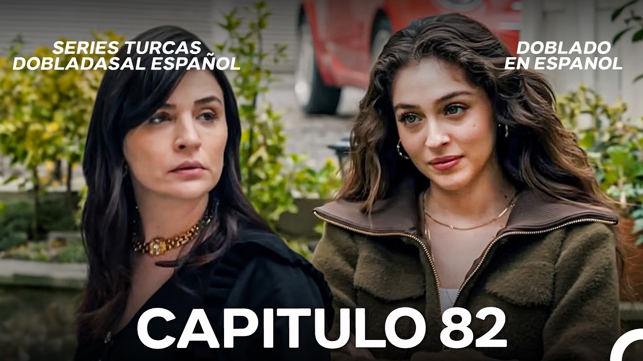 Mi Nombre es Leyla Cap&iacute;tulo 82 (Doblado en Espa&ntilde;ol)