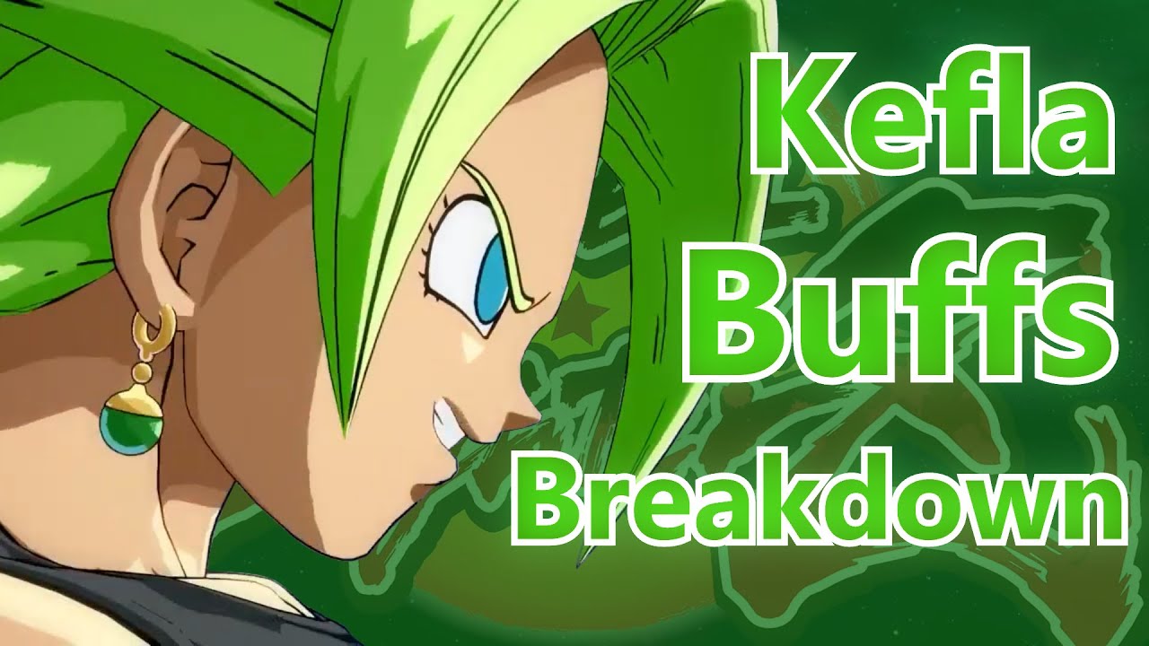 DBFZ - How to use Kefla’s New Buffs [Season 4]