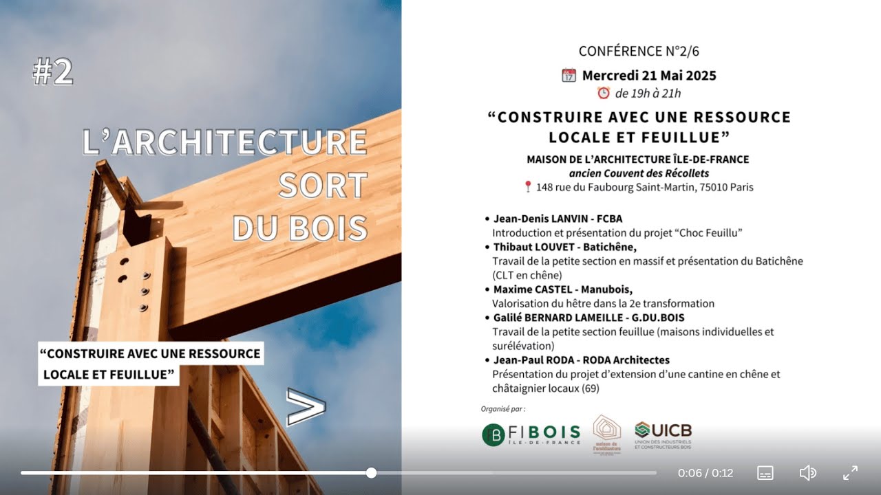 Conférence #2 Construire avec une ressource locale et feuillue