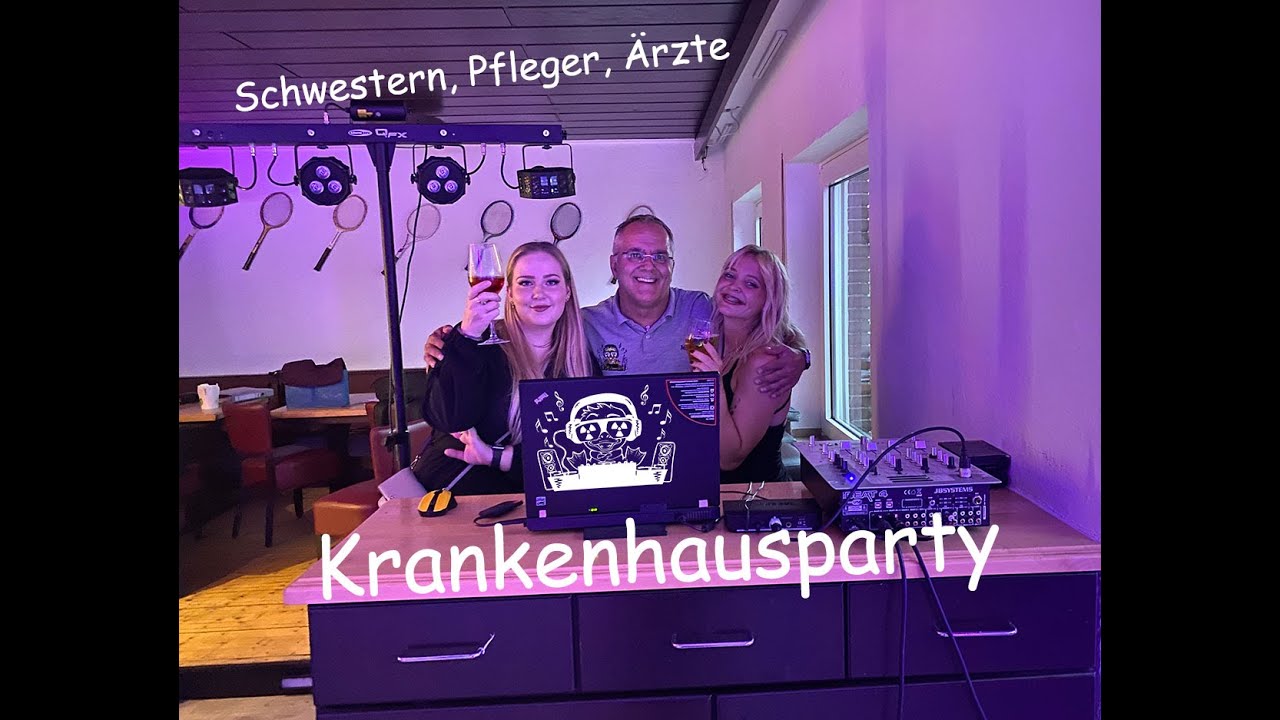 Krankenhausparty f&uuml;r die Schwestern, Pfleger und &Auml;rzte mit DJ Atommic Dortmund