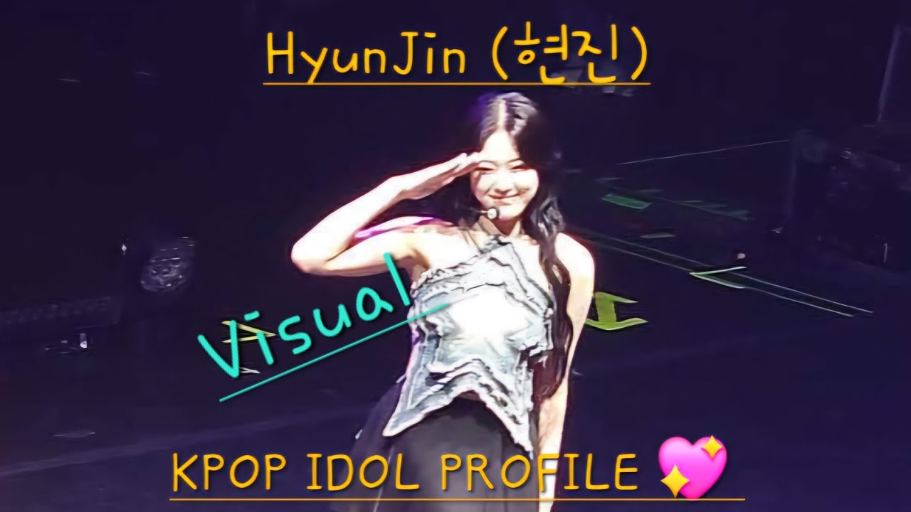 KPOP Idol Visual Profile-Loossemble (루셈블) HyunJin (현진)