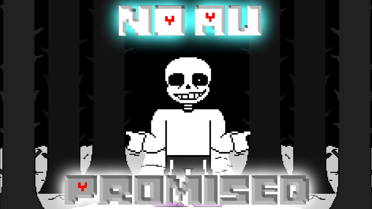No Au - Promised Sans