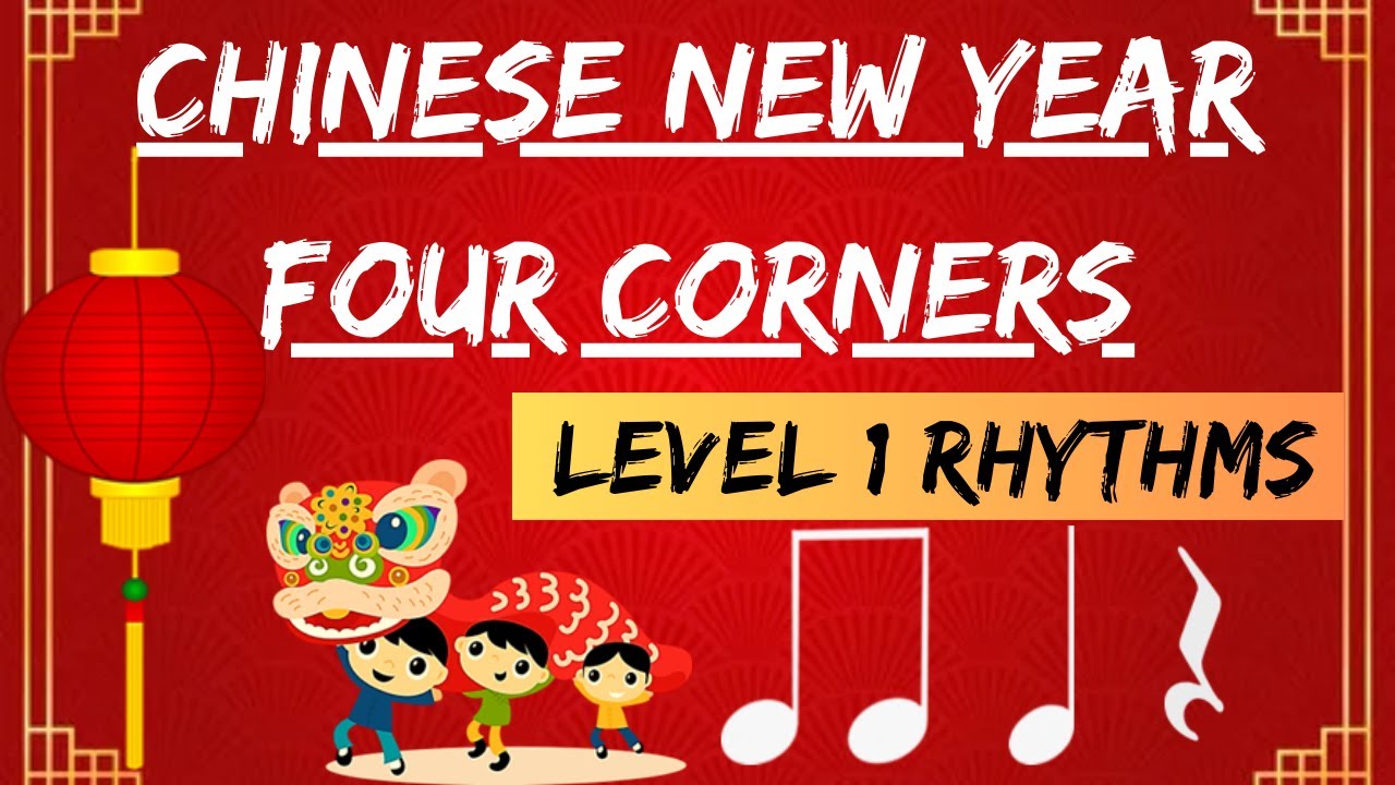 Chinese Lunar New Year Rhythm Four Corners Game - Easy