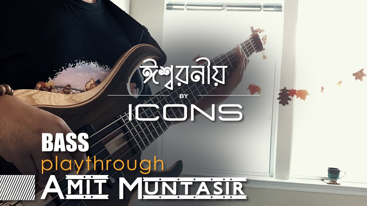 ICONS - Ishshoronio | Bass Playthrough by Amit Muntasir