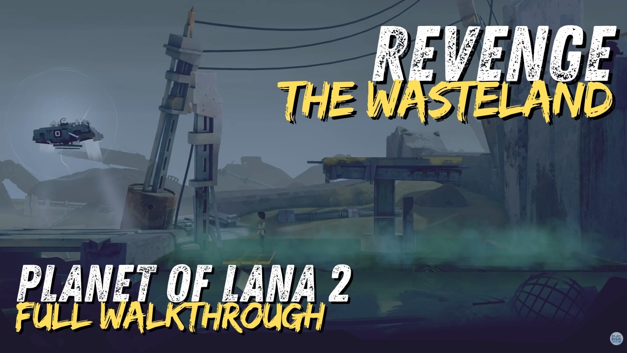 Planet of Lana 2 Revenge: The Wasteland • Full 4K Walkthrough