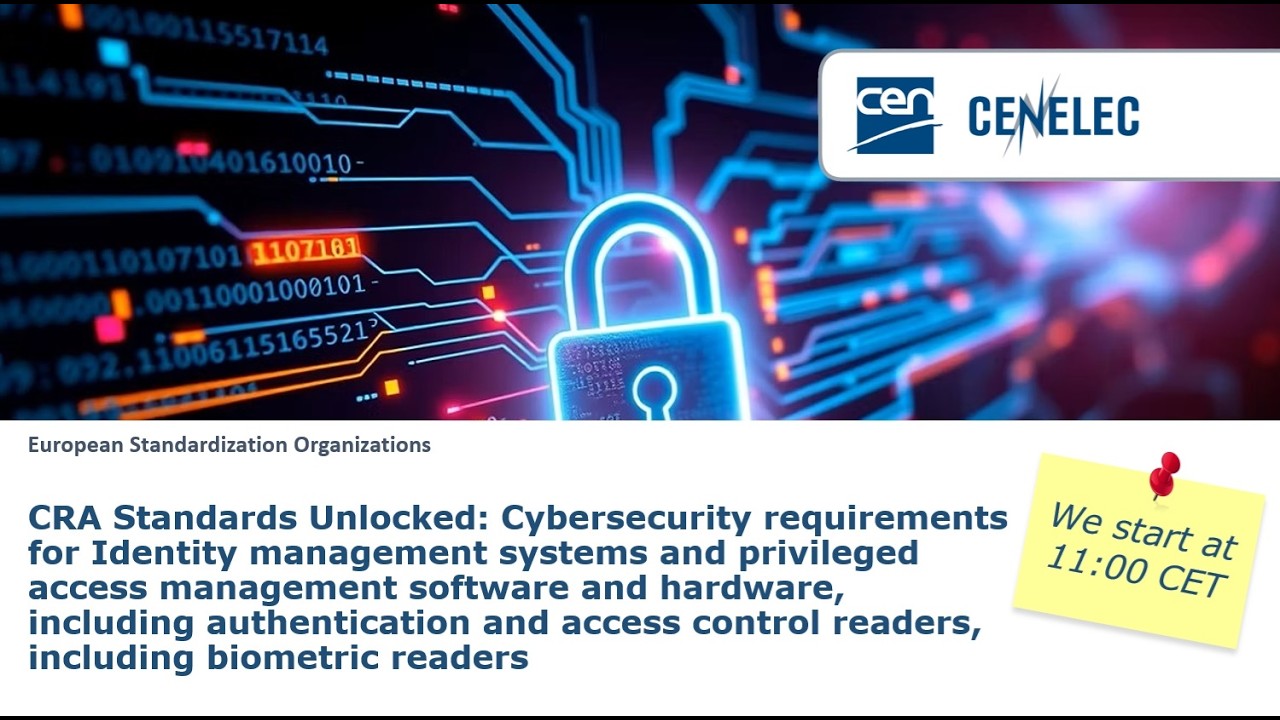 Webinar ‘CRA Standards Unlocked: Cybersecurity requirements for identity management systems