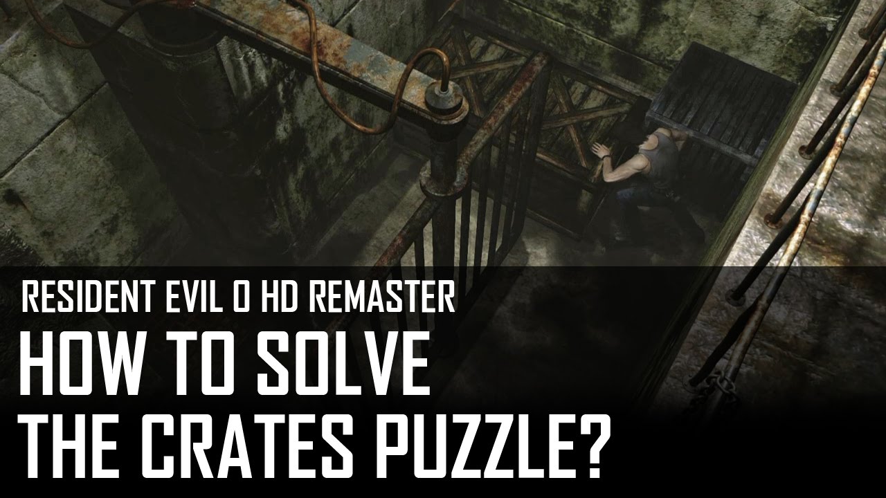 Resident Evil 0 HD - How to solve the crates puzzle in the treatment facility?