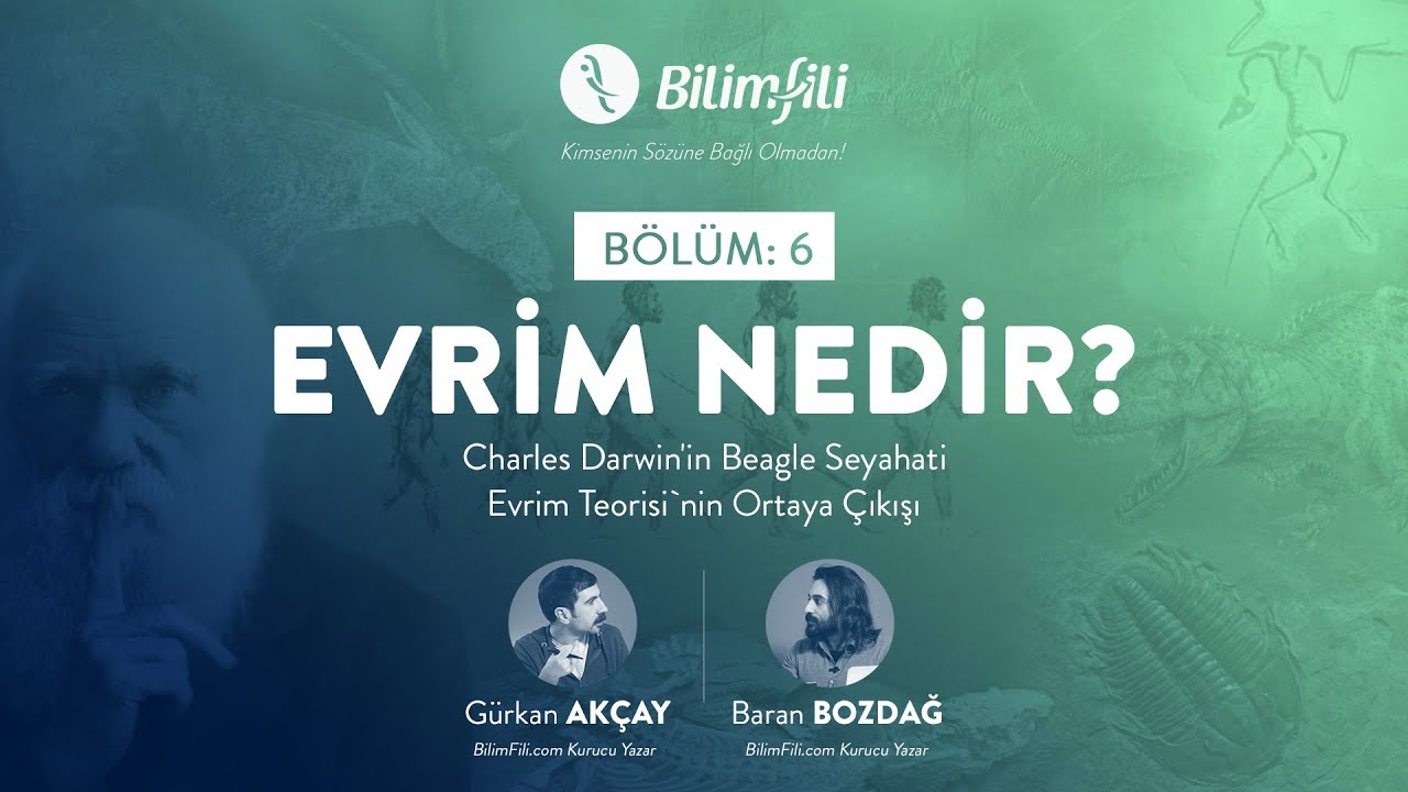 BilimFili Podcast 6: Evrim Nedir? Charles Darwin'in Beagle Seyahati