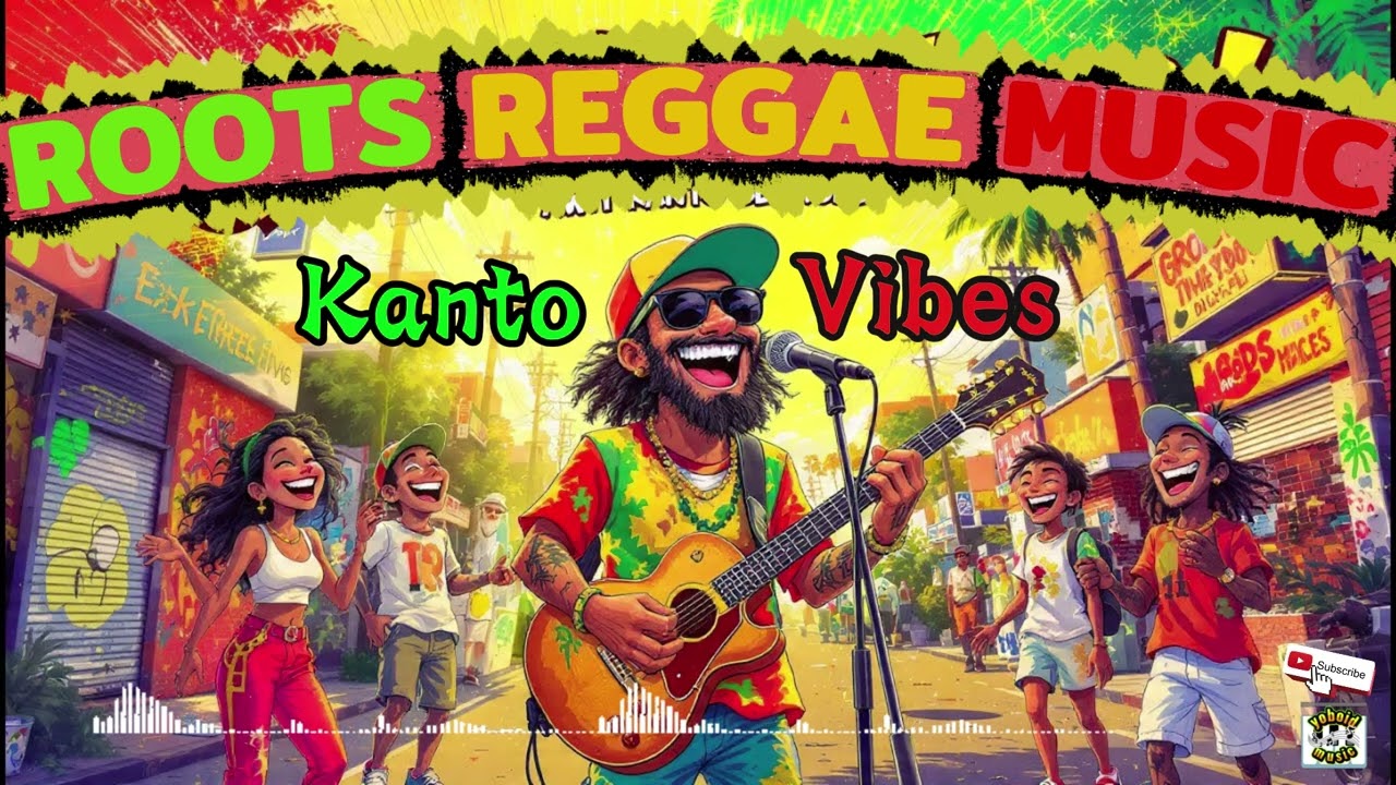 KANTO VIBES ROOTS REGGAE MUSIC🌿🌿🌿(Origina)/@dioboycupido1025/PLEASESUBSCRIBEMYCHANNEL