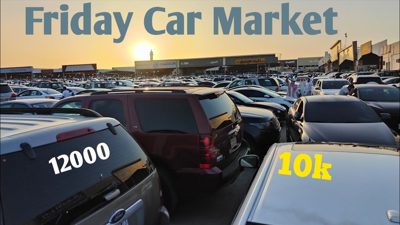 Low price Cars / Friday Car Market / Shifa Hiraj Riyadh Saudi Arabia Car Market