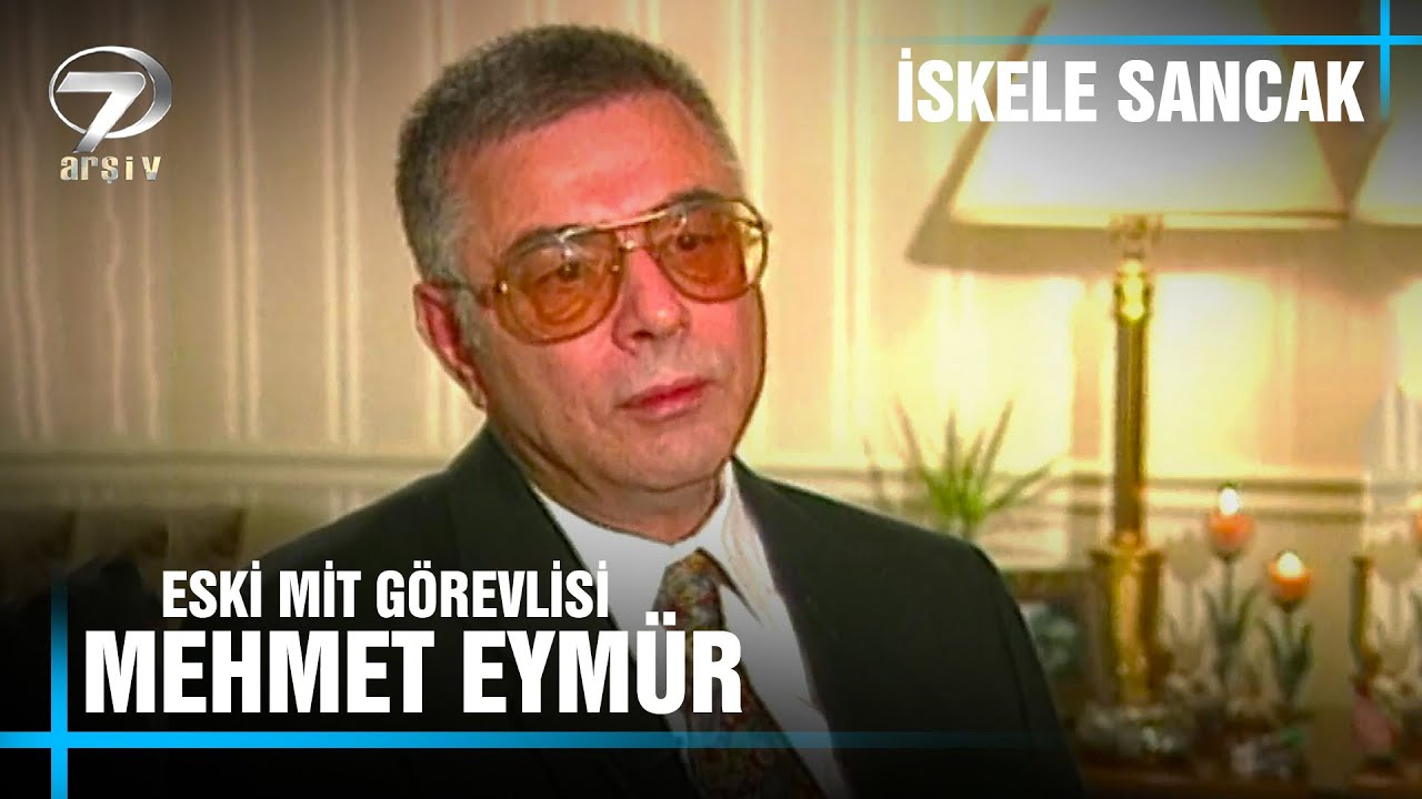 Eski İstihbaratçı MiT Görevlisi Mehmet Eymür - Ahmet Hakan ile İskele Sancak - 14.04.2000