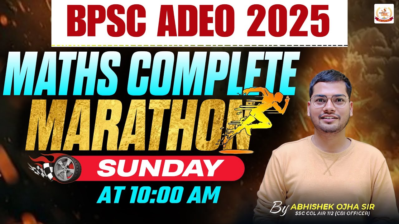 COMPLETE MATHS महा मैराथन || BPSC AEDO New vacancy 2025  || By Abhishek Ojha Sir #bssc #aedo #bpsc