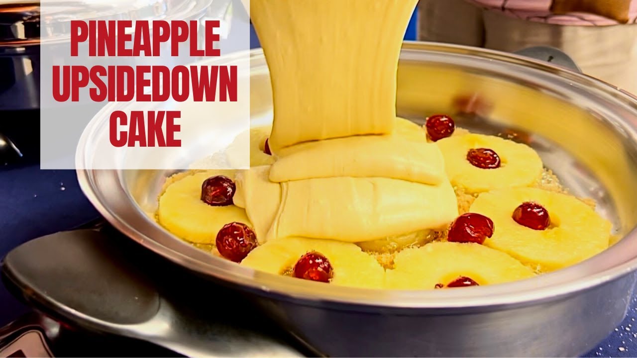 Pineapple Upside Down Cake in Saladmaster | Electric Skillet | Neolife Cooking Club