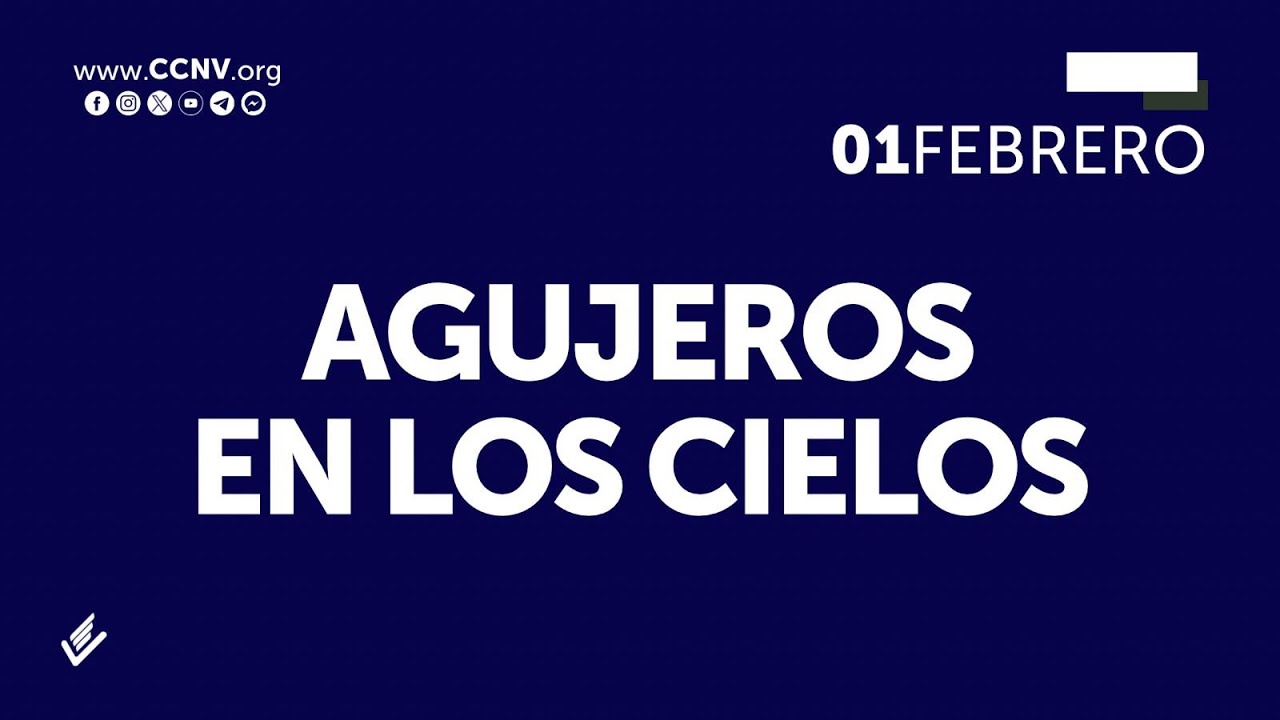 AGUJEROS EN LOS CIELOS | Santa Cena en el CCNV | En Vivo