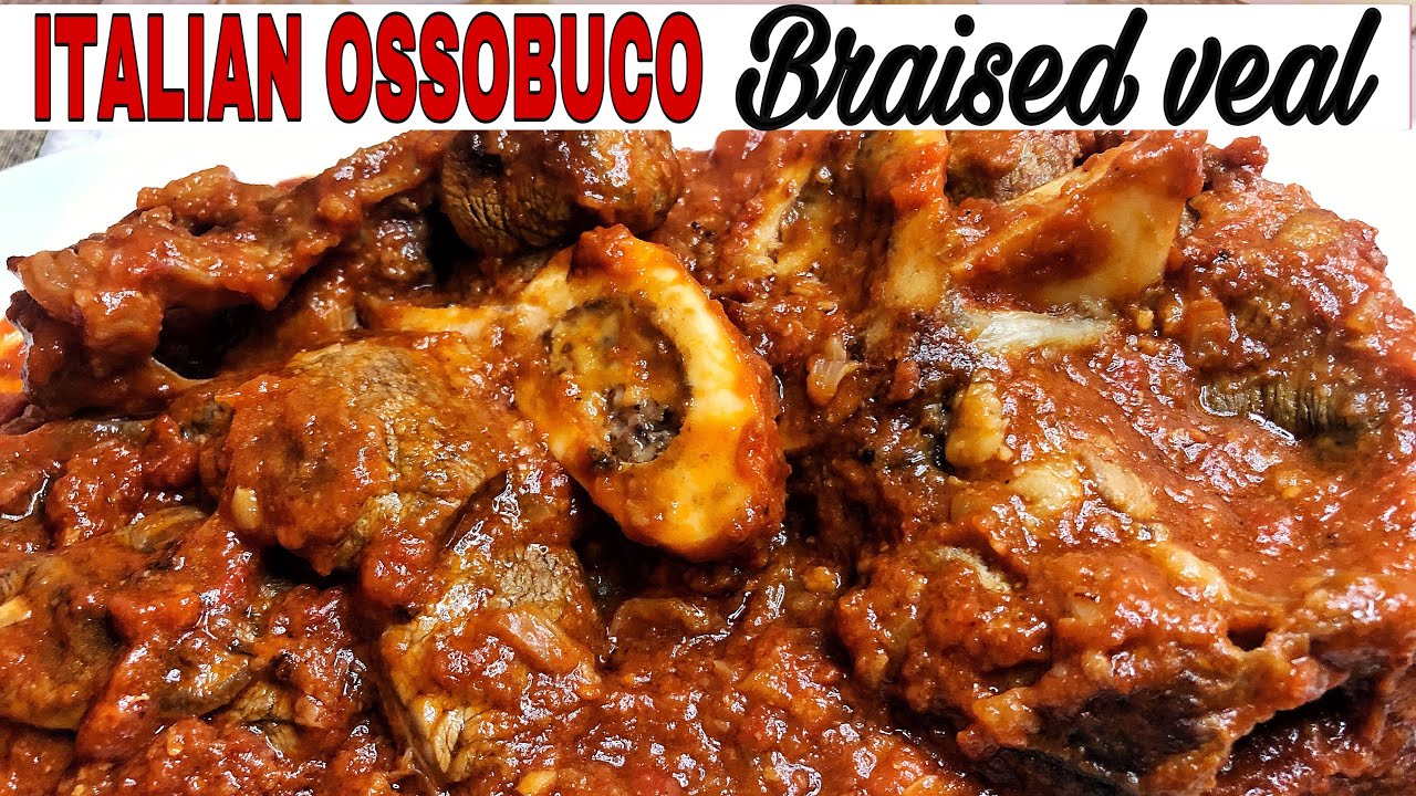 OSSOBUCO | ITALIAN OSSOBUCO | BRAISED VEAL |.HOW TO COOK OSSOBUCO