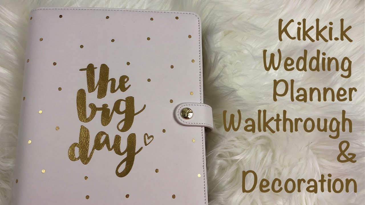 kikki.K Wedding Planner Walkthrough & Decoration (+ Special Announcement)