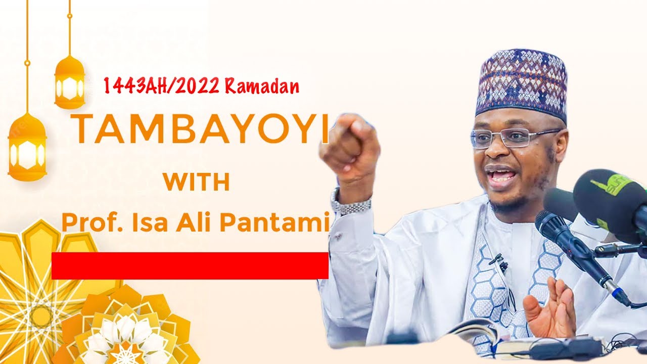 Ana iya ramuwar Ramadan wa mamaci da rashin lafiya ya hana shi yin azumi? - Prof. Isa Ali Pantami