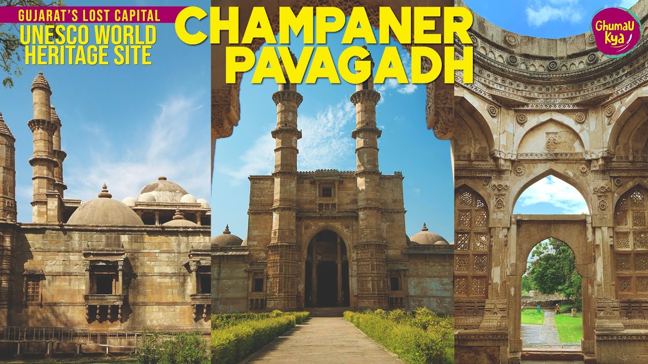 UNESCO World Heritage Site - CHAMPANER, PAVAGADH । Heritage Places in Gujarat |Tour Plan | India