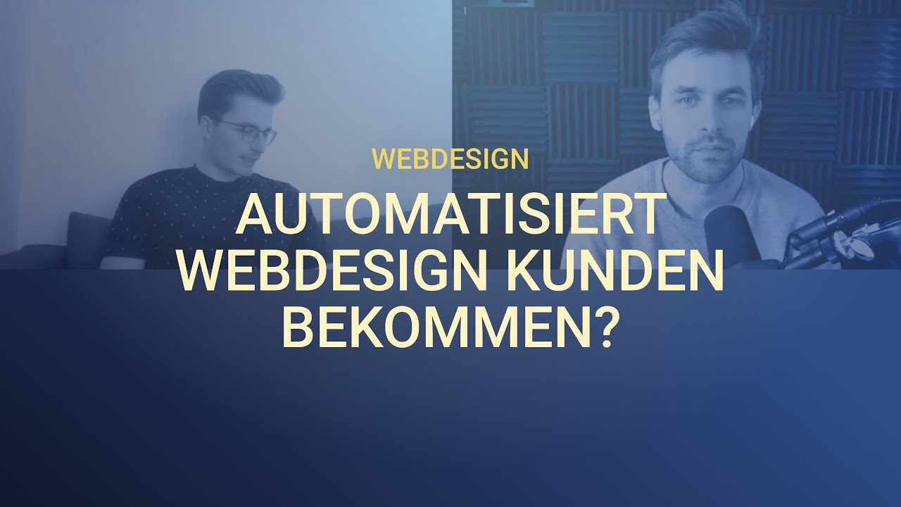 Wie automatisiert neue Webdesign Kunden bekommen?