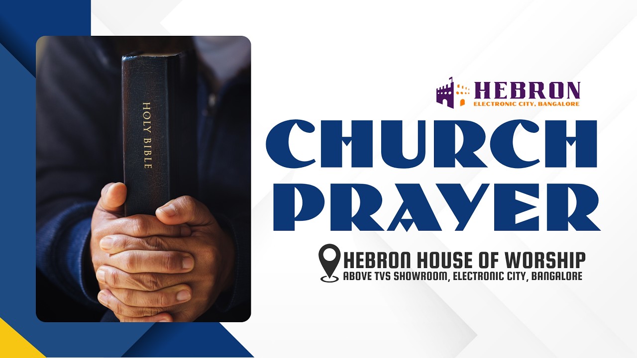 Church Prayer | 24-02-2026 | Hebron Fellowship | Hebron Electronic City Bangalore