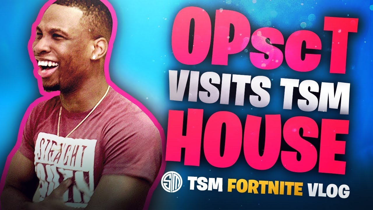OPscT Visits TSM House! | Fortnite Vlog