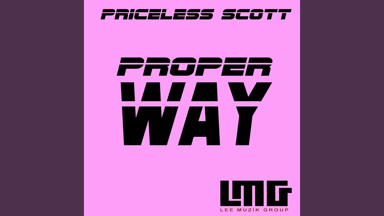 Proper Way