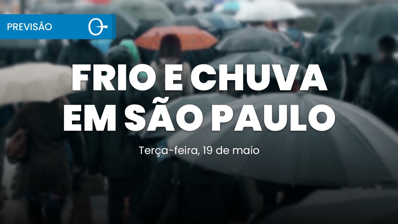 Previs&atilde;o do tempo: frio &uacute;mido mant&eacute;m chuva em SP e RJ e geada no Sul 19/05/2026