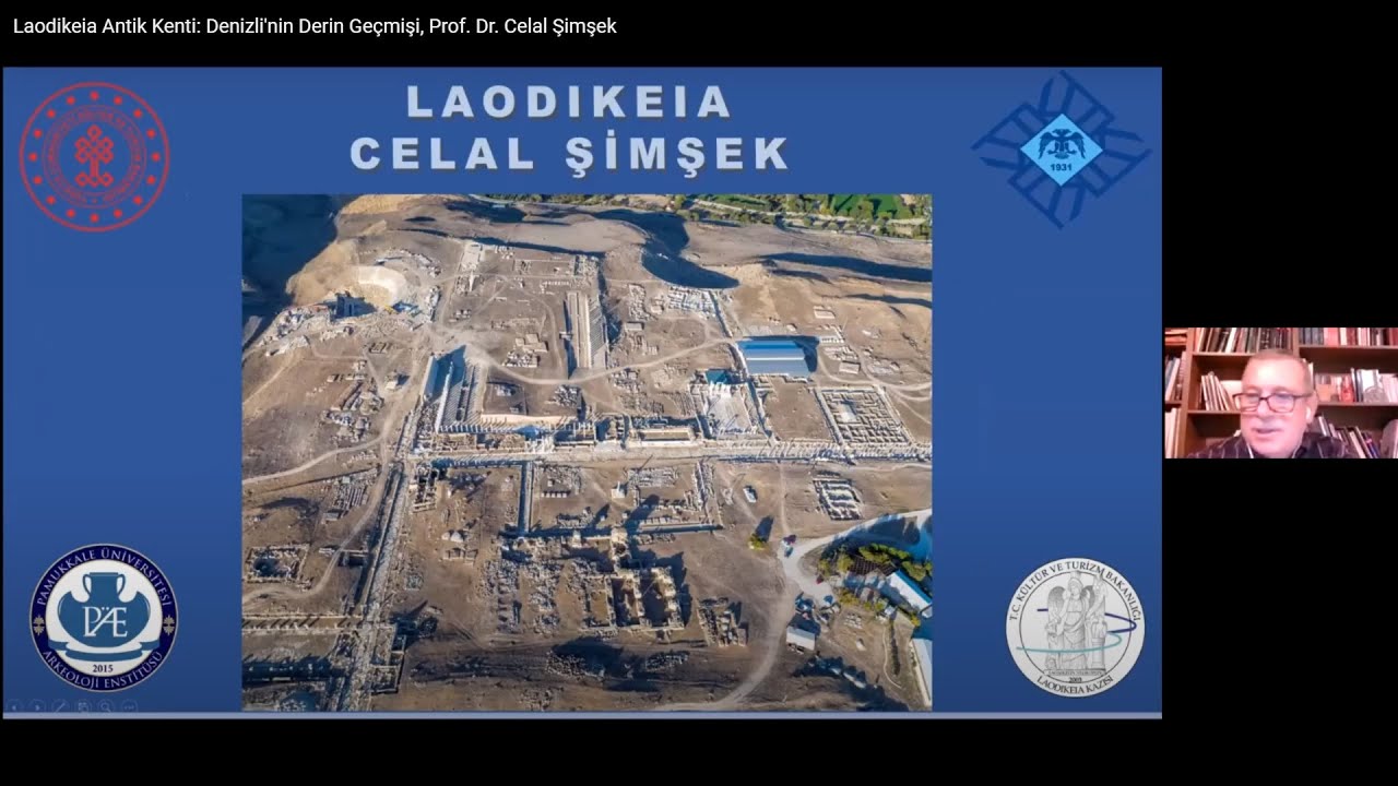 Laodikeia Antik Kenti: Denizli'nin Derin Geçmişi, Prof. Dr. Celal Şimşek