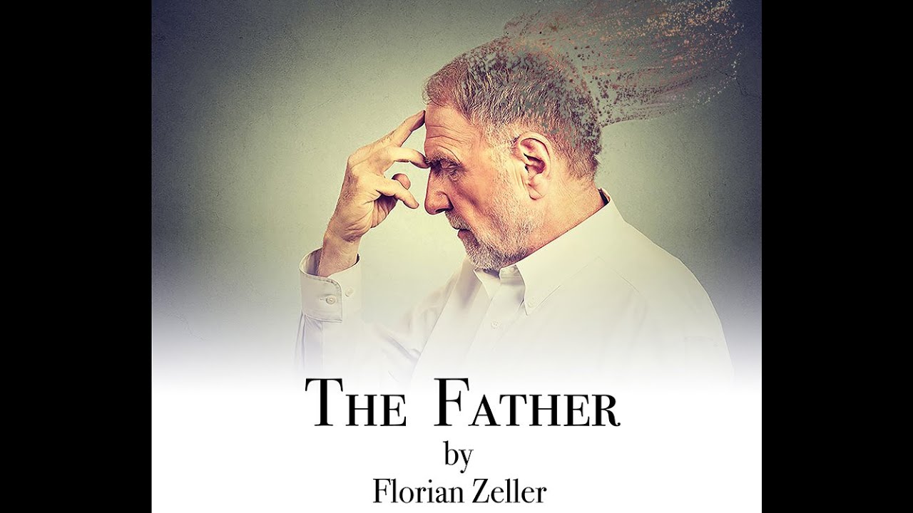 The Father by Florian Zeller - Adapted and directed by Lucero Rodriguez