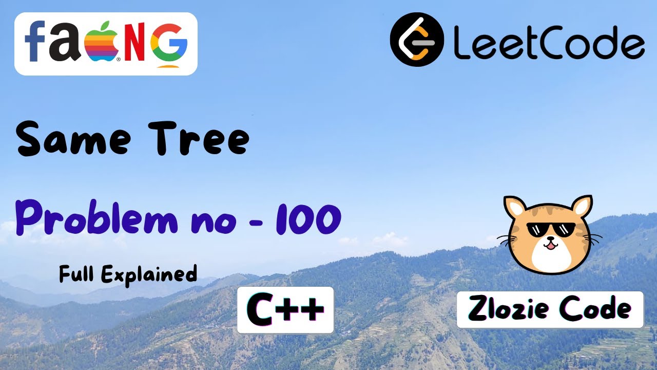 Same Tree C++ || Leetcode Problem Number 100 in CPP #ZlozieCode #code