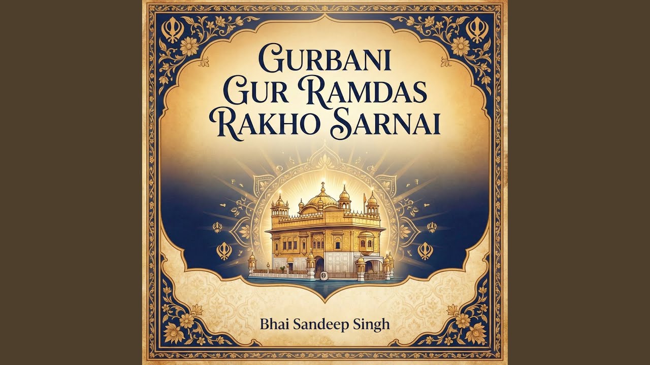 Gur Ramdas Rakho Sarnai