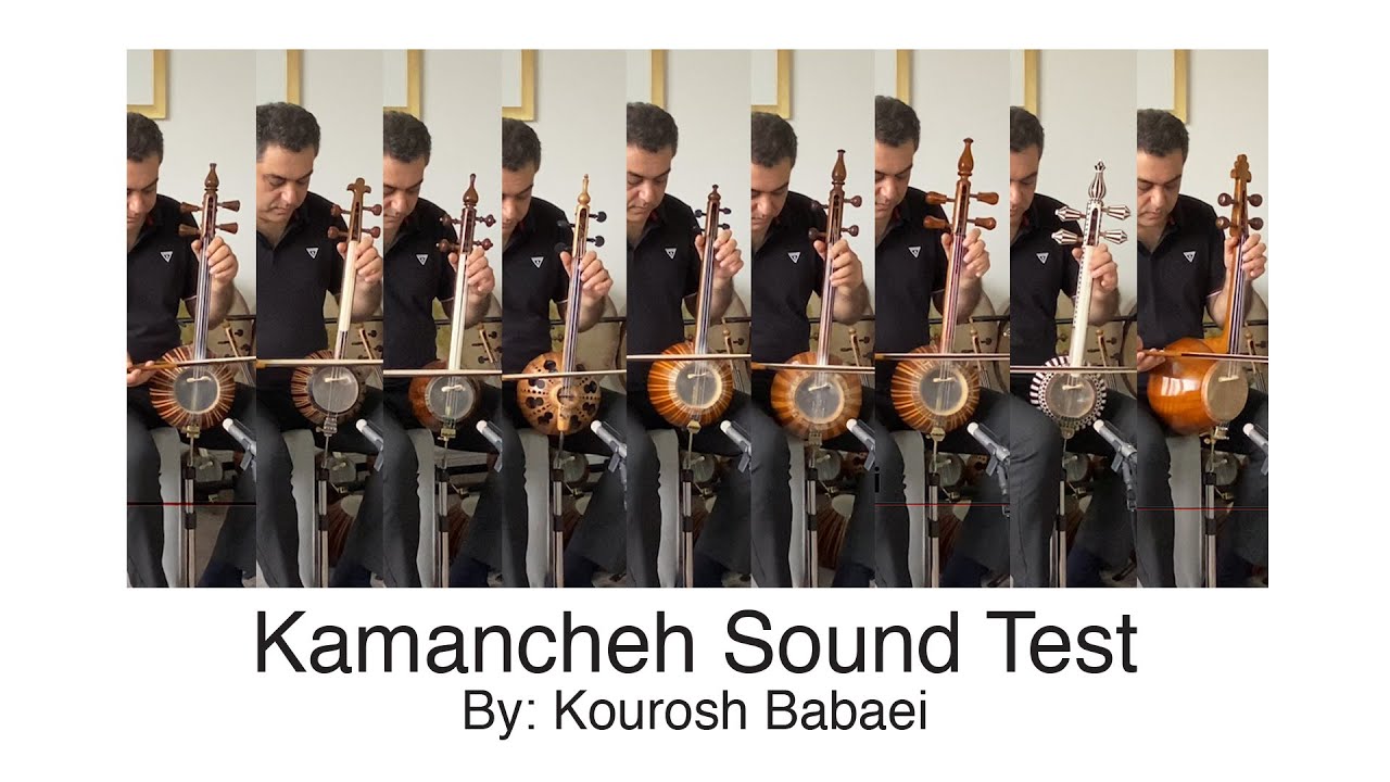 Kamancheh Sound Test - Compare the sound of different Persian Kamancheh - English