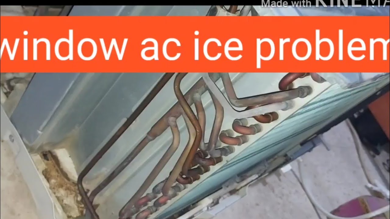 Window ac ice problem