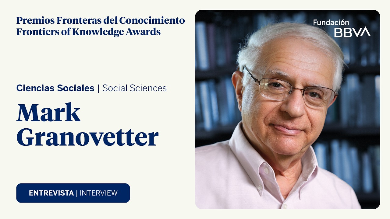 Mark Granovetter, XIV Premio Fronteras del Conocimiento en Ciencias Sociales