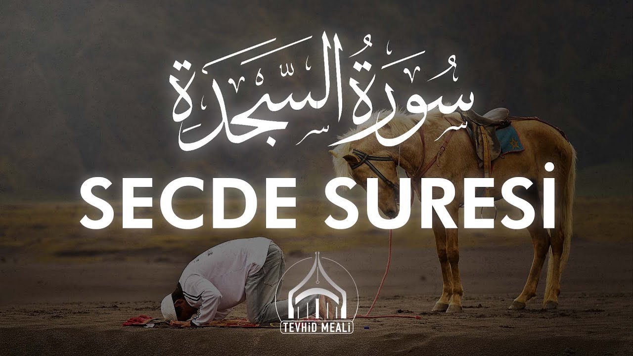 Secde Suresi Kıraati | Enes Yelgün