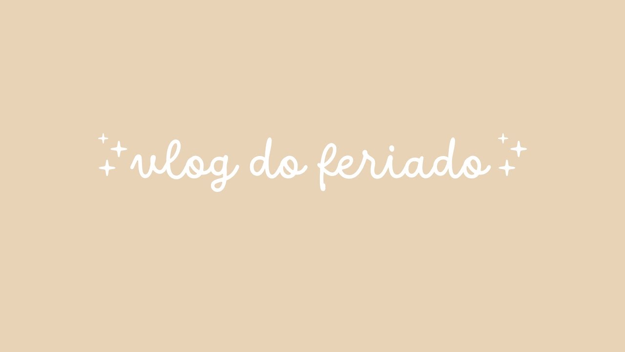 vlog do feriado