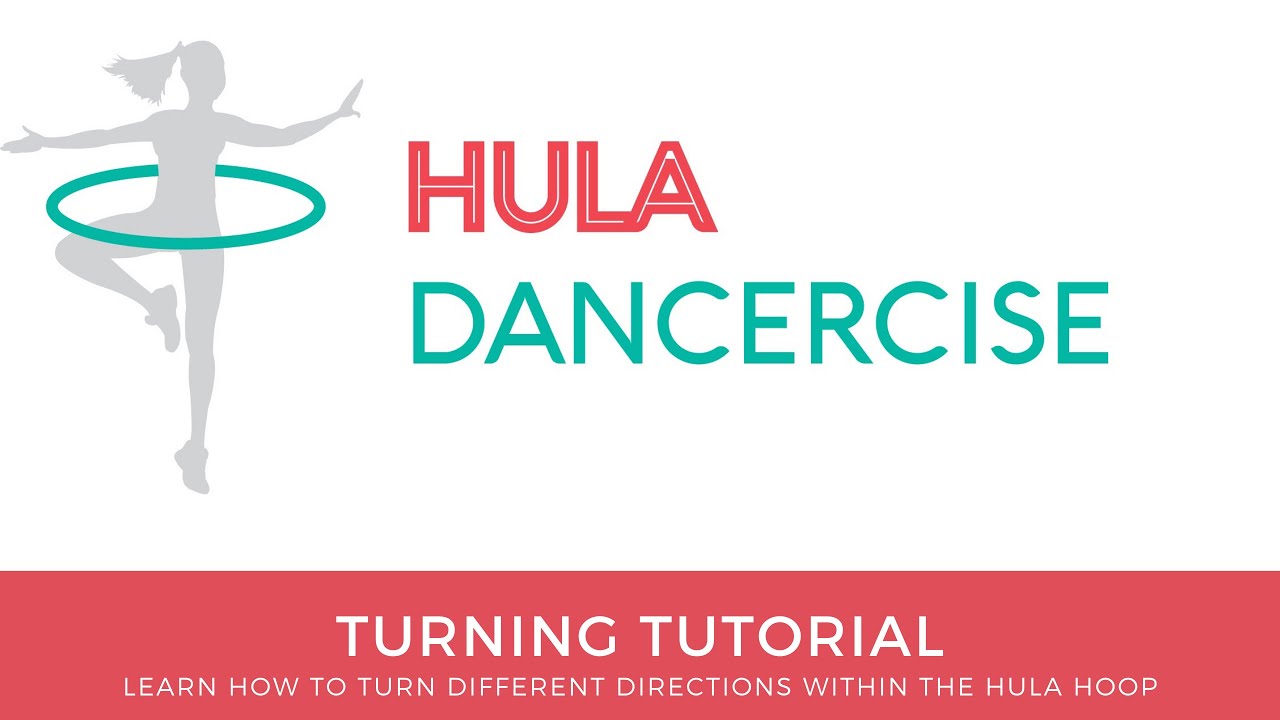 HULA DANCERCISE - Turning Tutorial