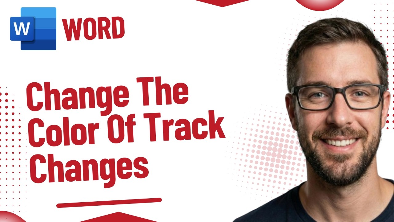 How to Change the Color of Track Changes in Microsoft Word [2026 Guide]