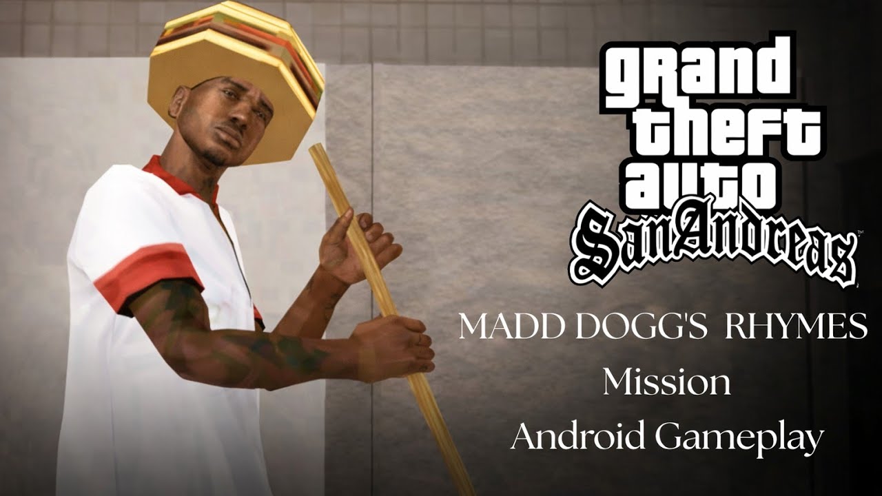 GTA San Andreas – Madd Dogg’s Rhymes (Android Gameplay) | Stealth Mansion Mission!