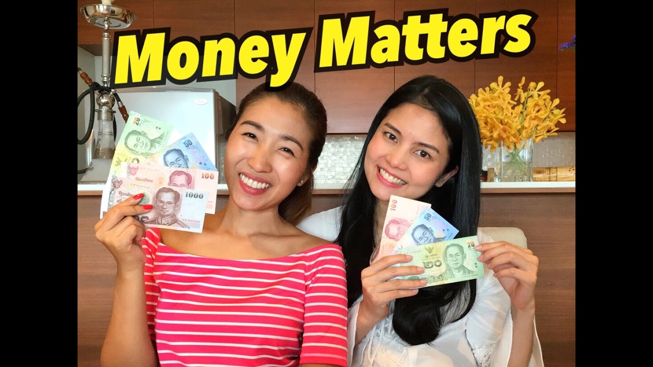 Thai Lessons: Money Matters