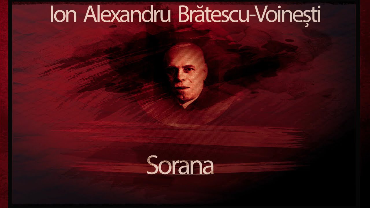 Sorana (1982) - Ioan Alexandru Bratescu-Voinesti #teatruaudio #teatruradiofonic #teatruonline