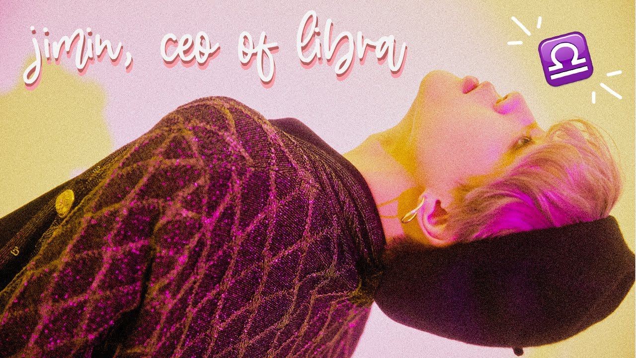 jimin being a libra for 8 minutes straight ⨾ happy jimin day !
