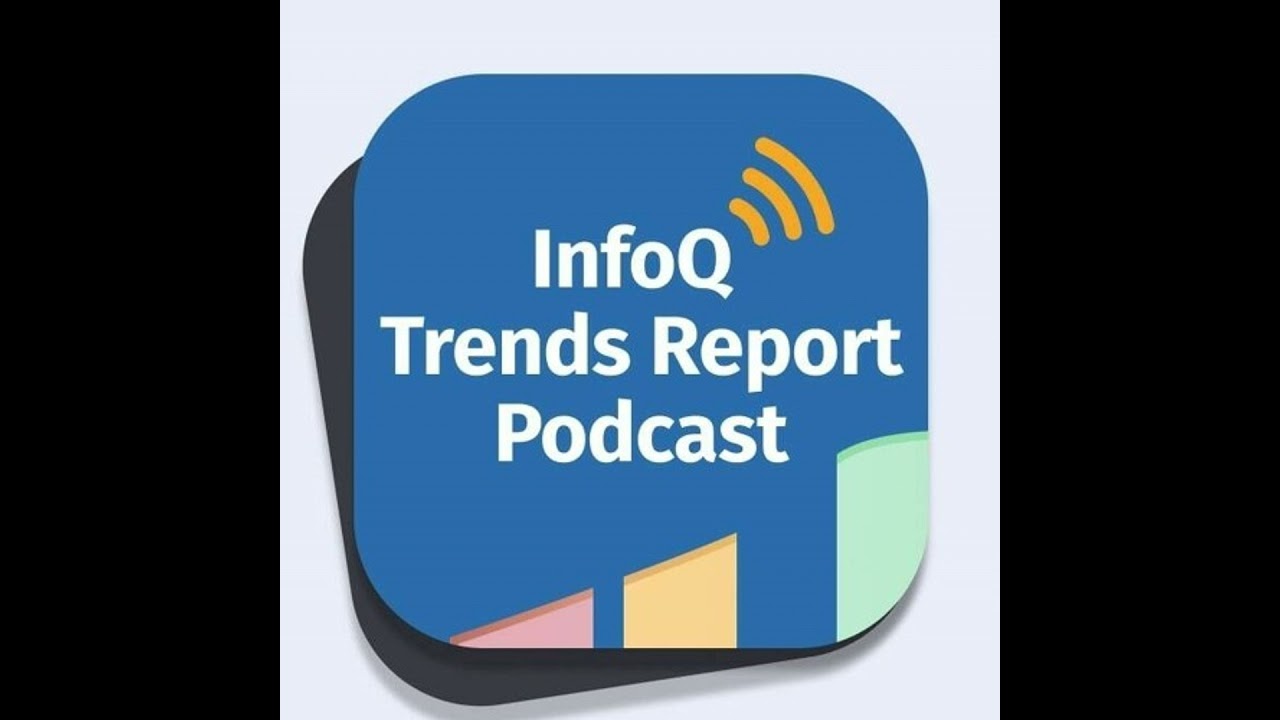InfoQ Architecture and Design Trends in 2025