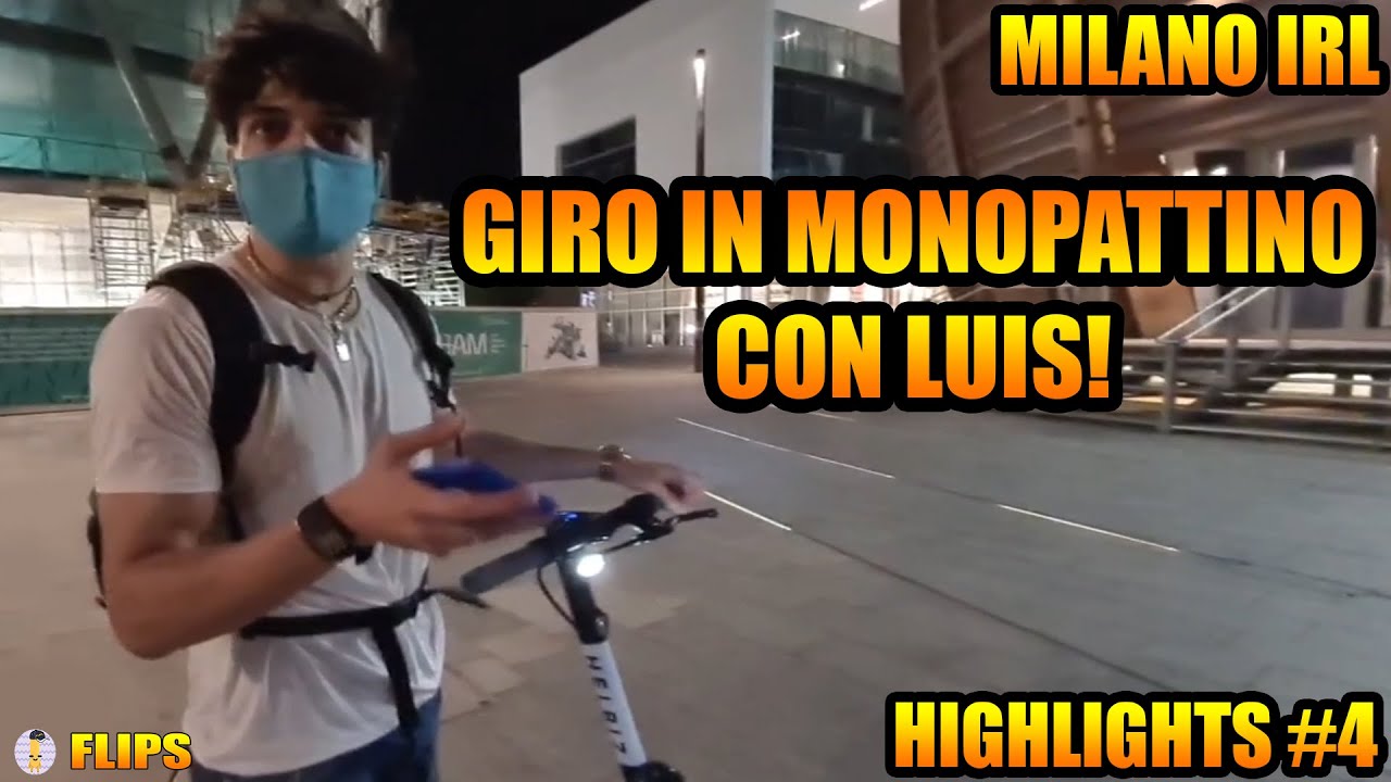 HOMYATOL IN GIRO PER MILANO CON LUIS IN MONOPATTINO! | HOMYATOL LIVE | HIGHLIGHTS #4