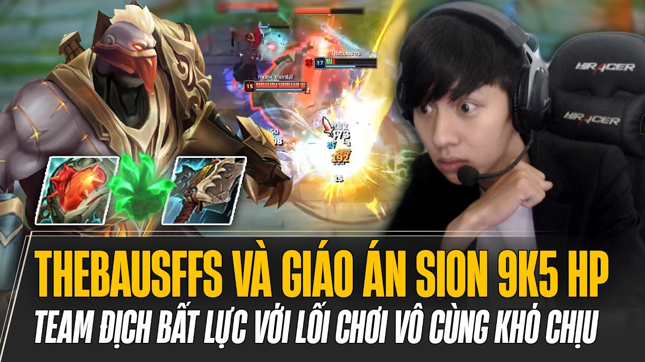 THEBAUSFFS VÀ GIÁO ÁN SION 9K5 MÁU KHIẾN TEAM ĐỊCH BẤT LỰC VỚI LỐI CHƠI VÔ CÙNG KHÓ CHỊU