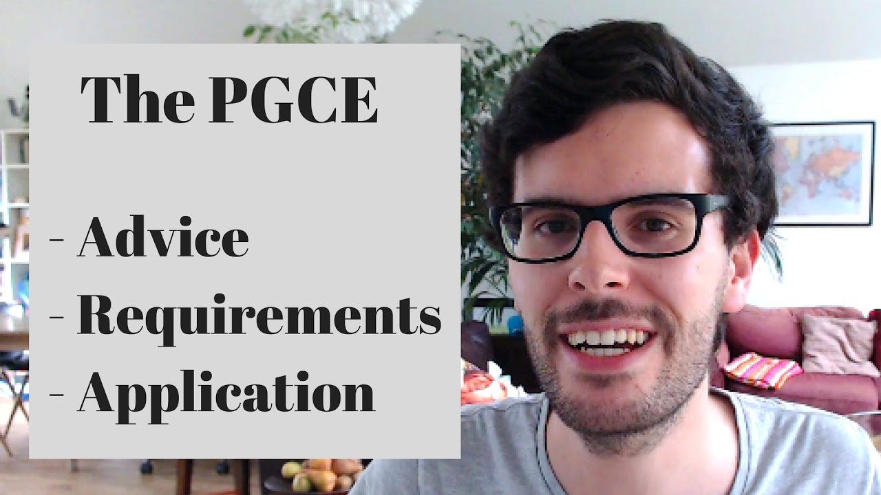 PGCE FAQ I Application, Requirements, Advice, etc.