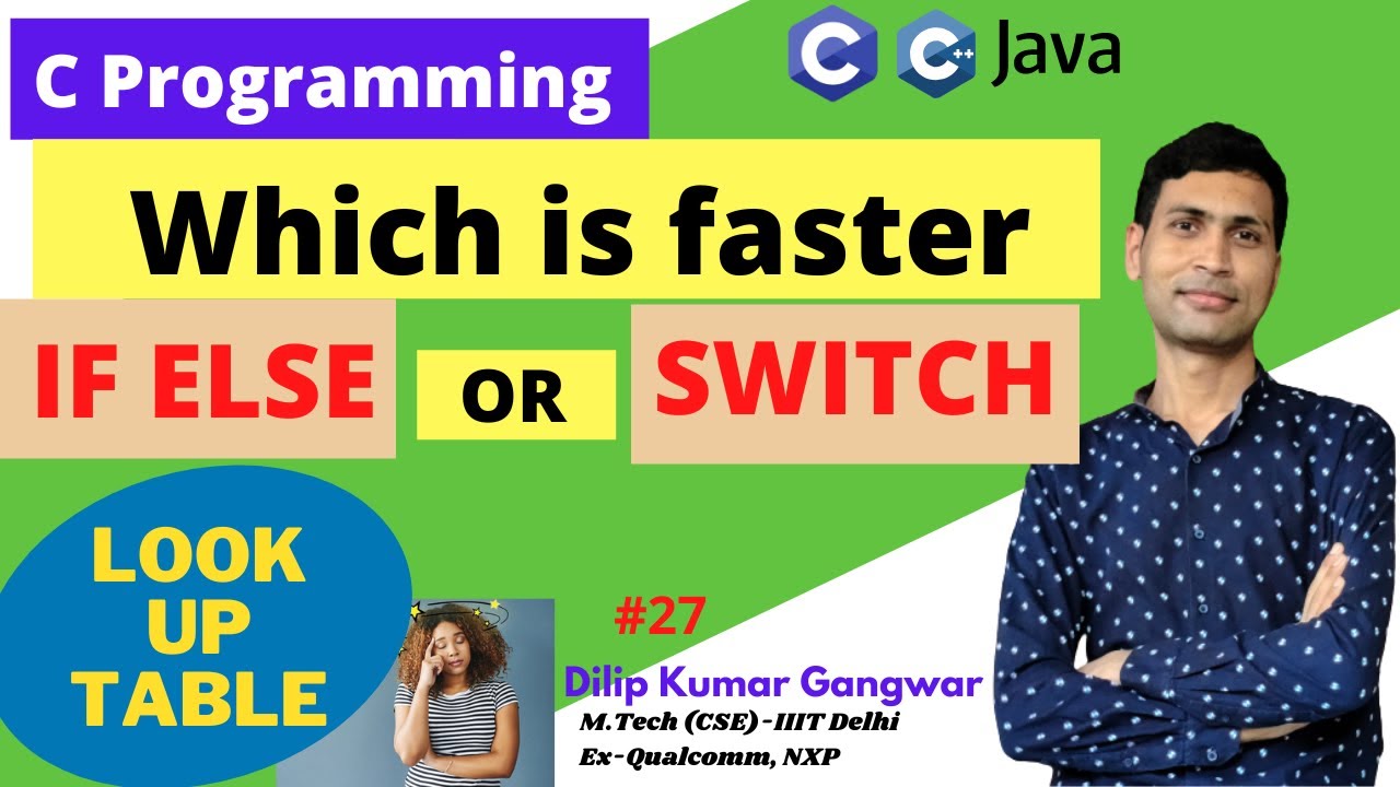 Which is faster : IF ELSE or SWITCH statement || Why ? || LOOK UP TABLE ||C Programming - 27
